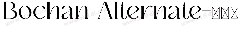 Bochan Alternate字体转换